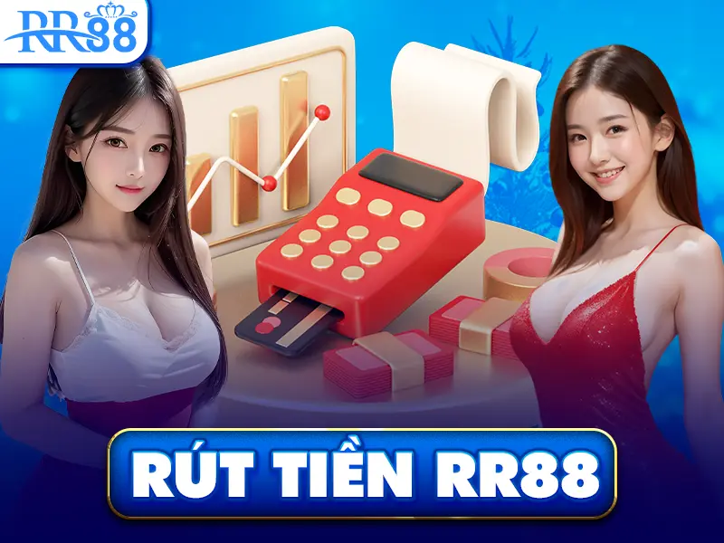 Rút Tiền RR88